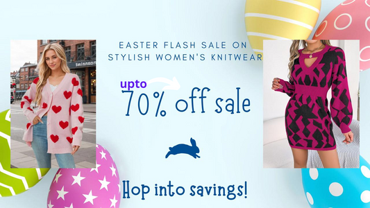 Hop Into Savings! Easter Flash Sale On Stylish Women's Knitwear