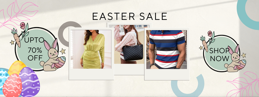 Easter Fashion Sale – Exclusive Discounts on Must-Have Styles | The Custom