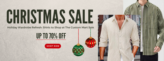 Holiday Wardrobe Refresh: Shirts to Shop at The Custom Mart Christmas Sale