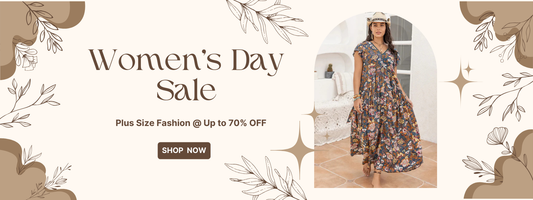 Flatter Your Figure: Women’s Day Plus Size Fashion Up to 70% OFF