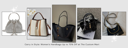 Redefine Your Style with The Custom Mart Handbag Collection