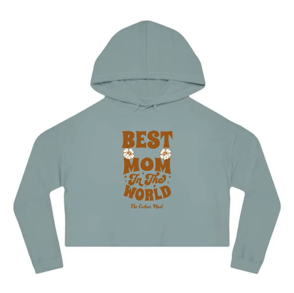 Women’s Cropped Hooded Sweatshirt - Personalize With Mom Themes