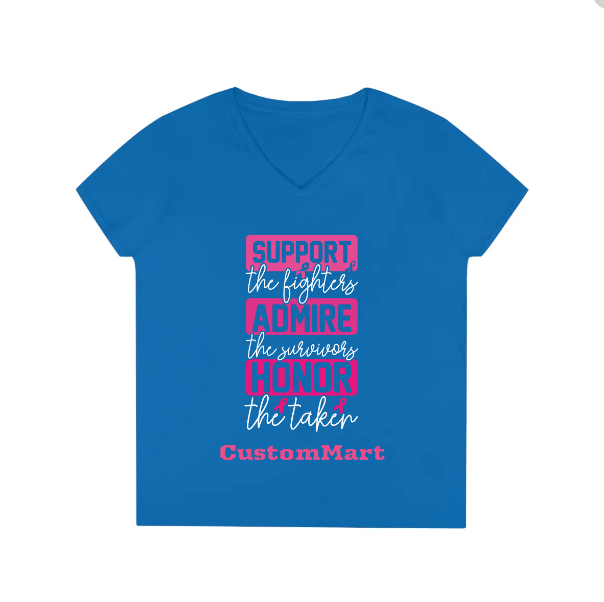 Ladies' V-Neck T-Shirt - Personalize With Breast Cancer Awareness Quotes