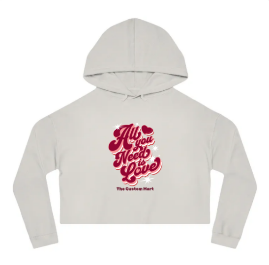 Women’s Cropped Hooded Sweatshirt - Personalize  With Valentine Themes