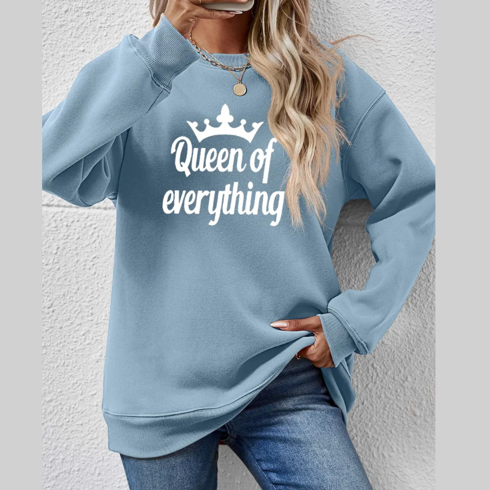 QUEEN OF EVERYTHING Round Neck Sweatshirt
